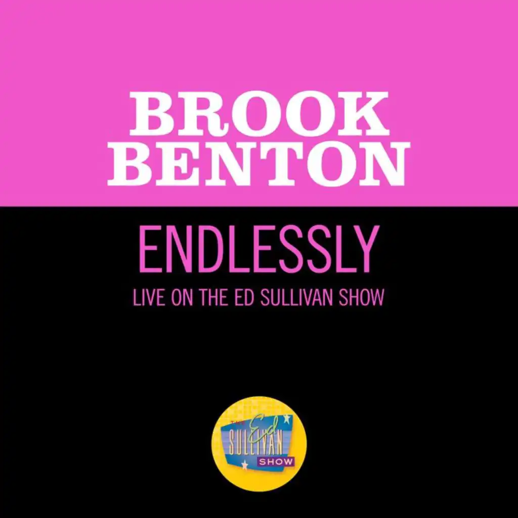 Endlessly (Live On The Ed Sullivan Show, June 14, 1959)