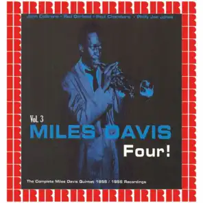 Four! The Complete Miles Davis Quintet 1955-1956 Recordings, Vol. 3 (Hd Remastered Edition)