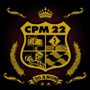 CPM22 - 20 Anos