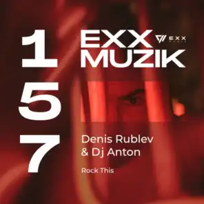 Denis Rublev & DJ Anton