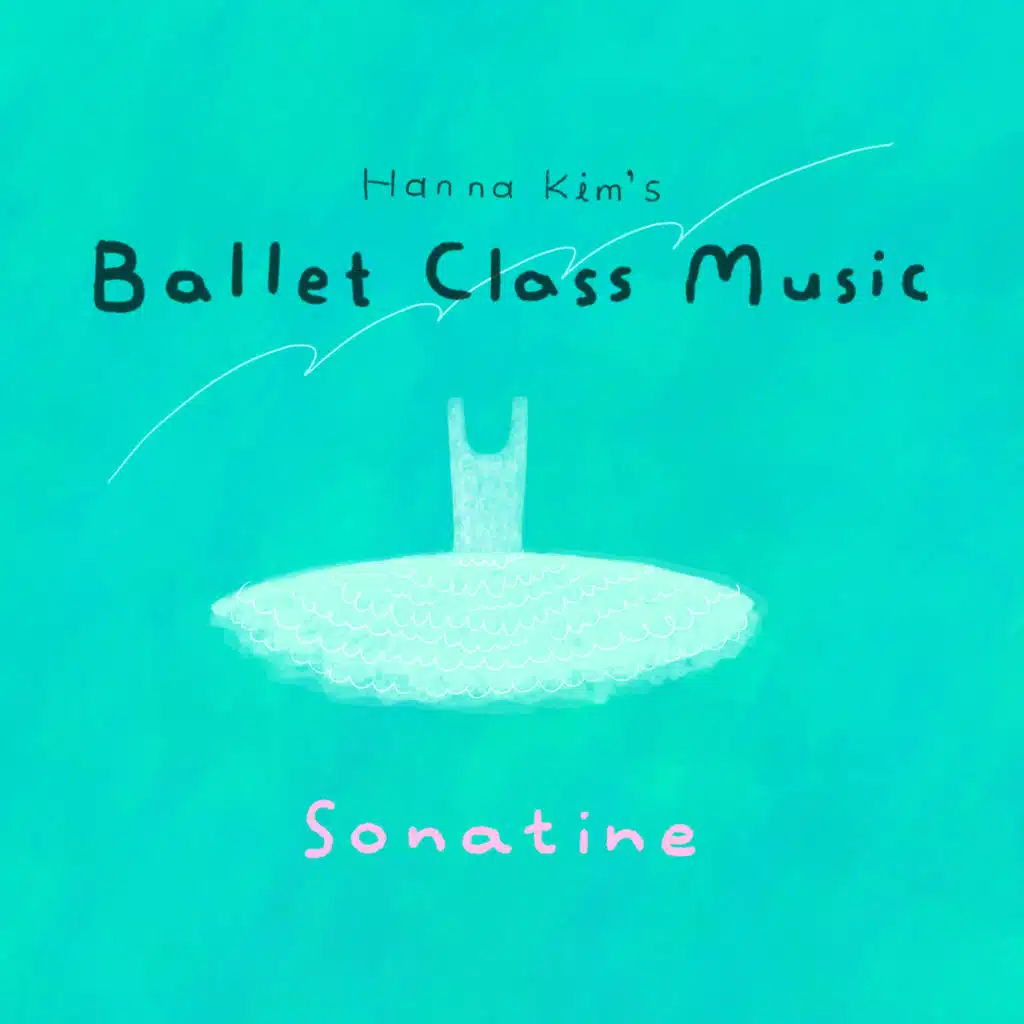 김한나 발레 클래스음악 소나티네