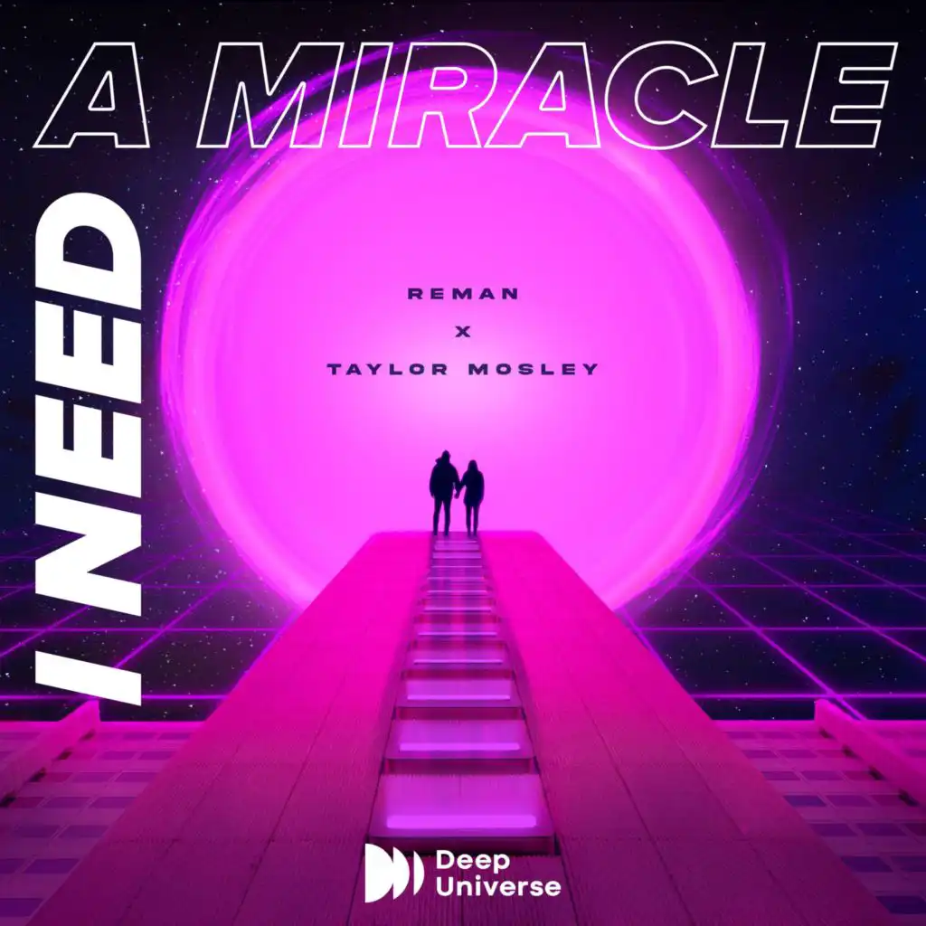 I Need A Miracle (VIP Mix)