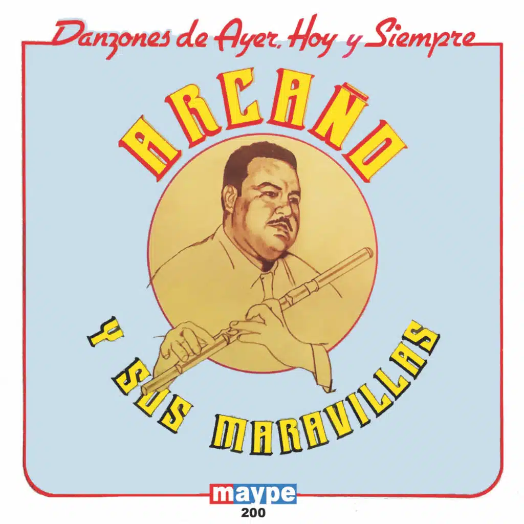 Arcano y sus Maravillas