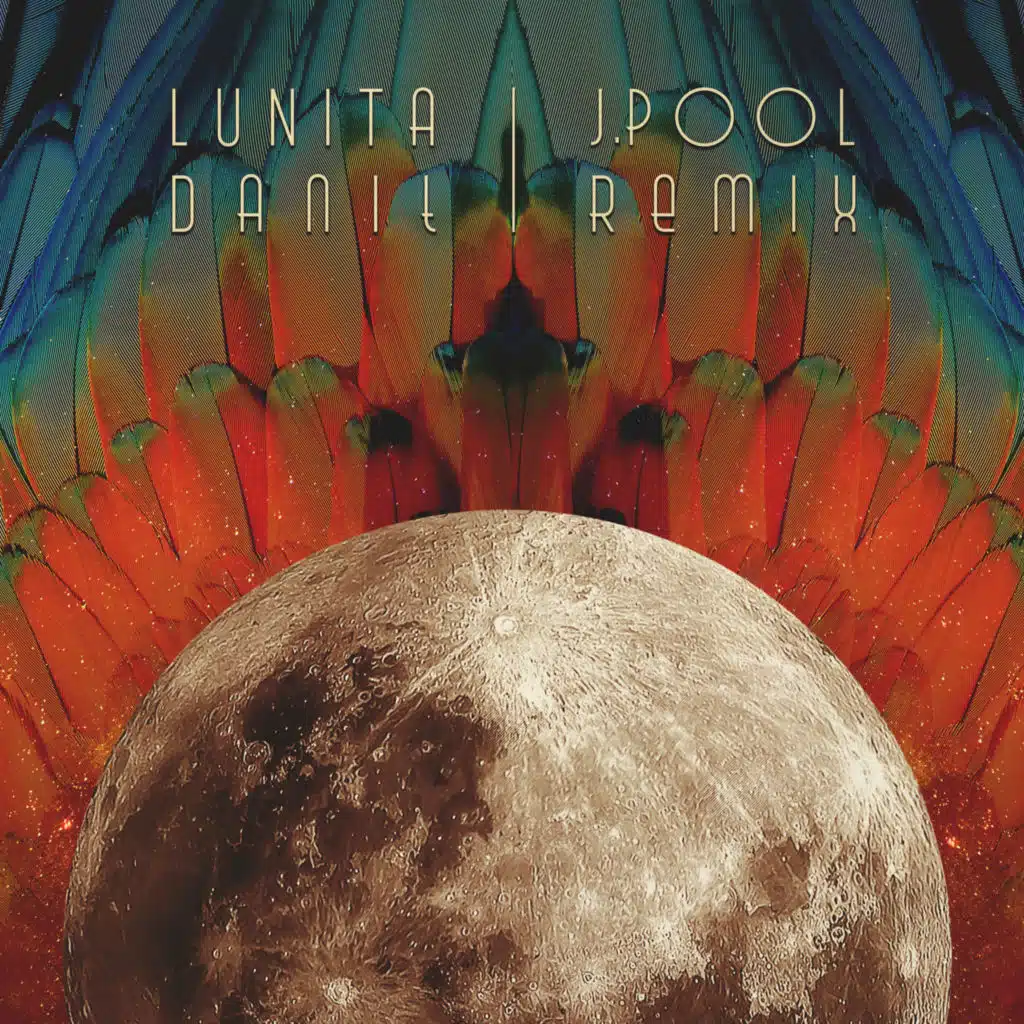 Lunita (J.Pool Remix)