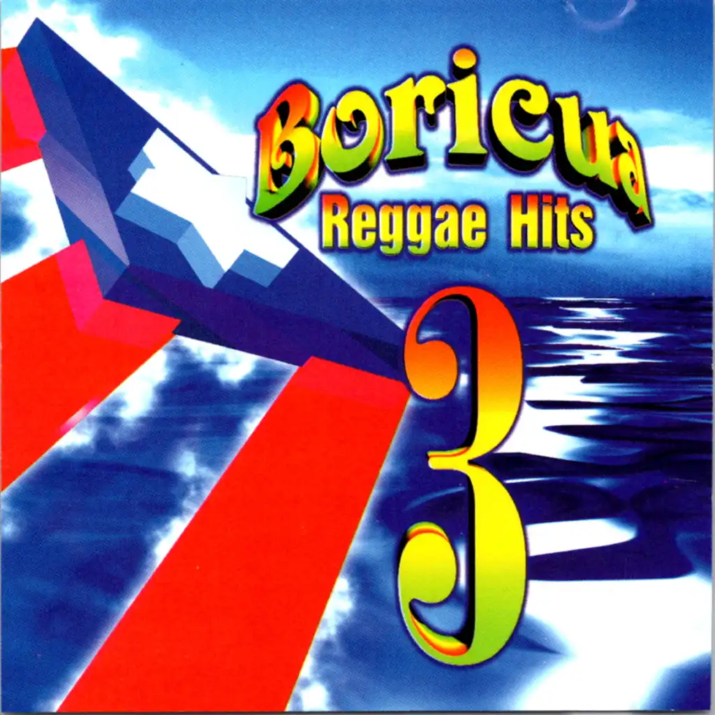 Boricua Reggae Hits 3