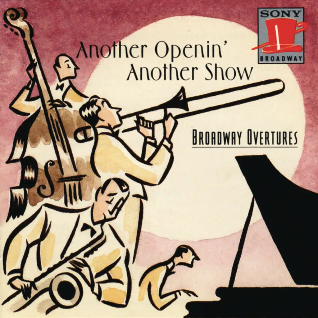Another Openin', Another Show: Broadway Overtures
