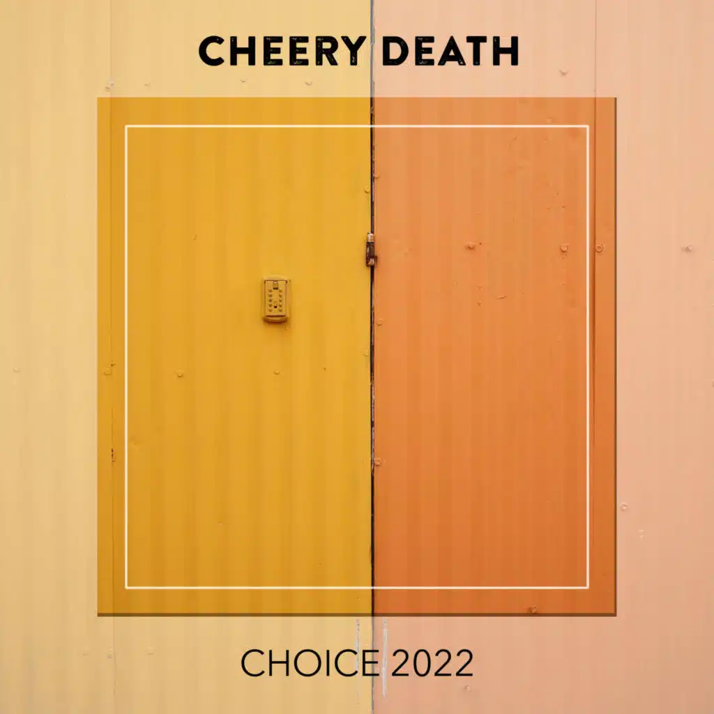 Cheery Death CHOICE 2022