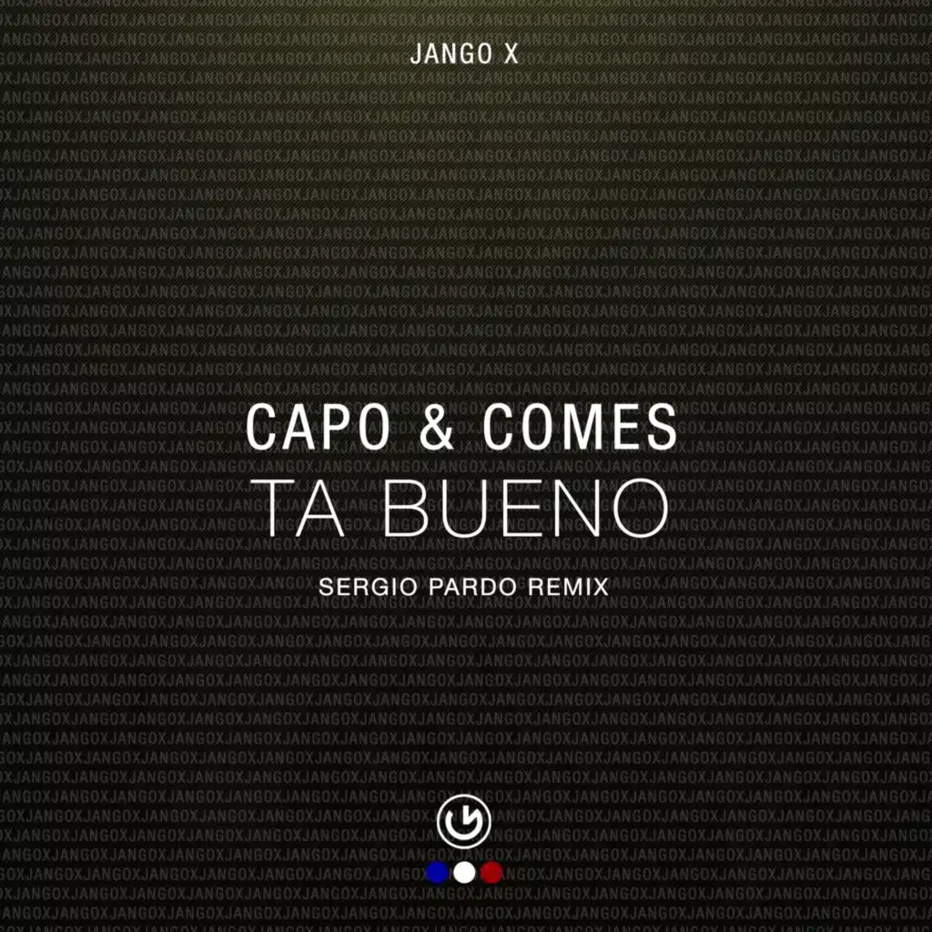 Ta Bueno (Sergio Pardo Remix)
