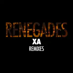 Renegades (The Knocks Remix)