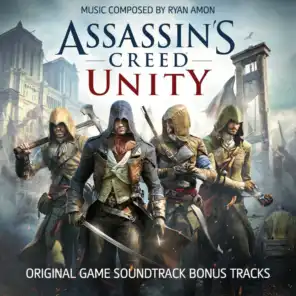 Assassin's Creed Unity (Bonus Tracks) [Original Game Soundtrack]