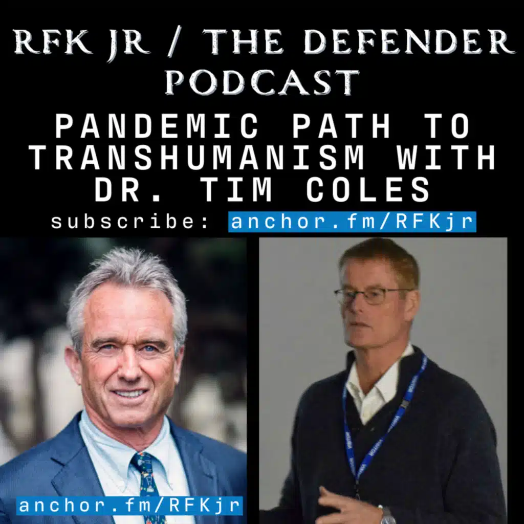 Pandemic Path to Transhumanism with Dr Tim Coles
