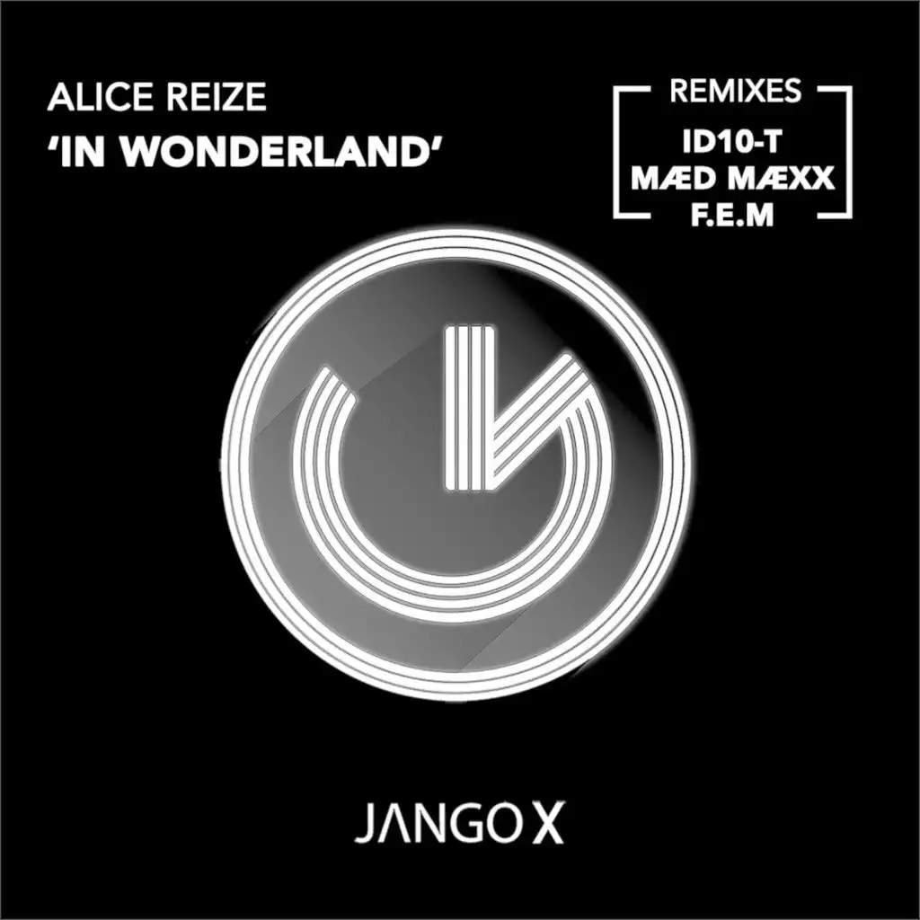 In Wonderland (Remixes) [feat. F.E.M & MÆD MÆXX]