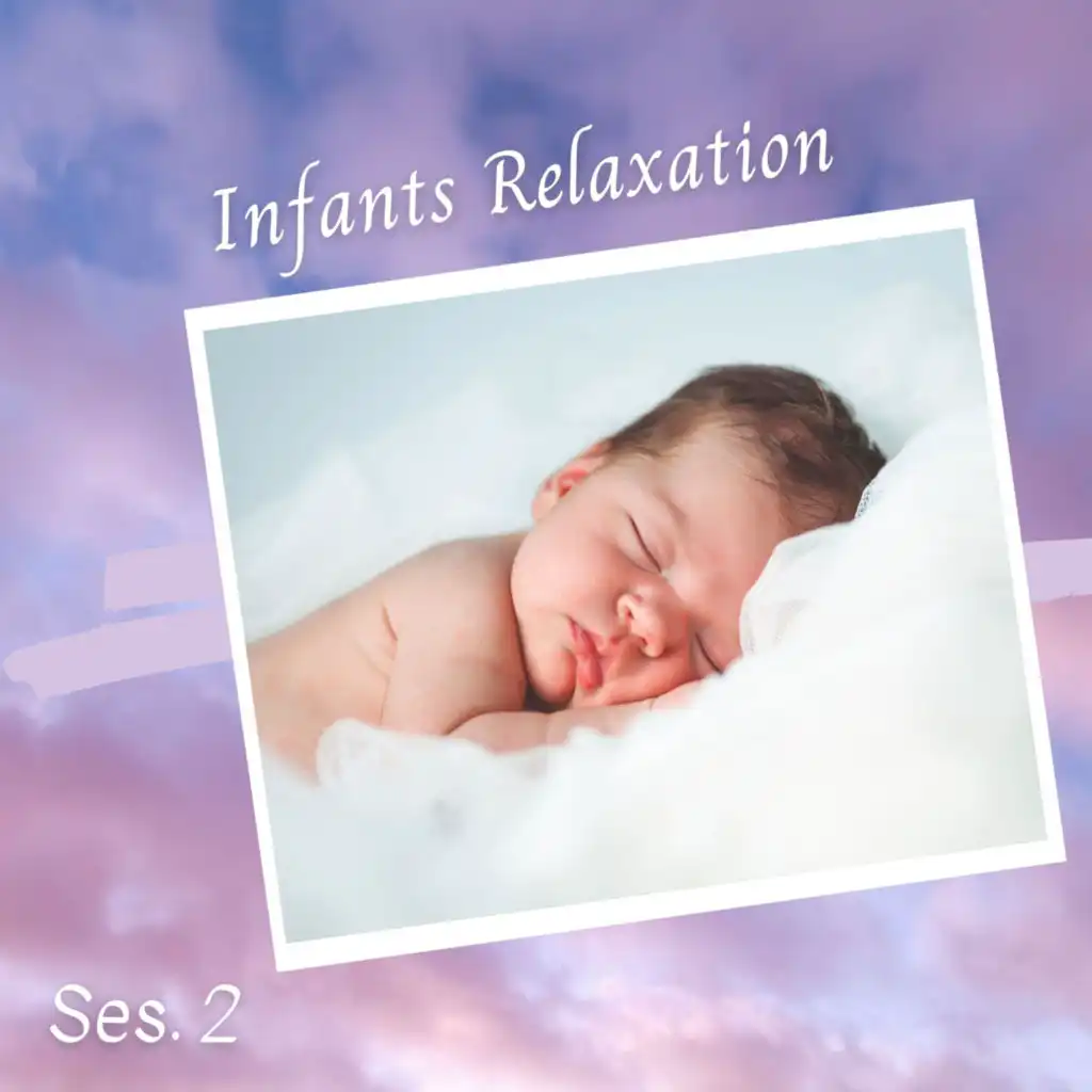 Infants Relaxation Ses. 2