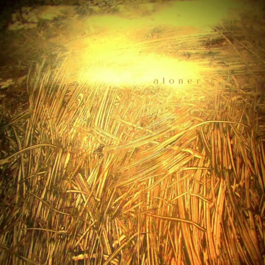 Aloner: The Early Years