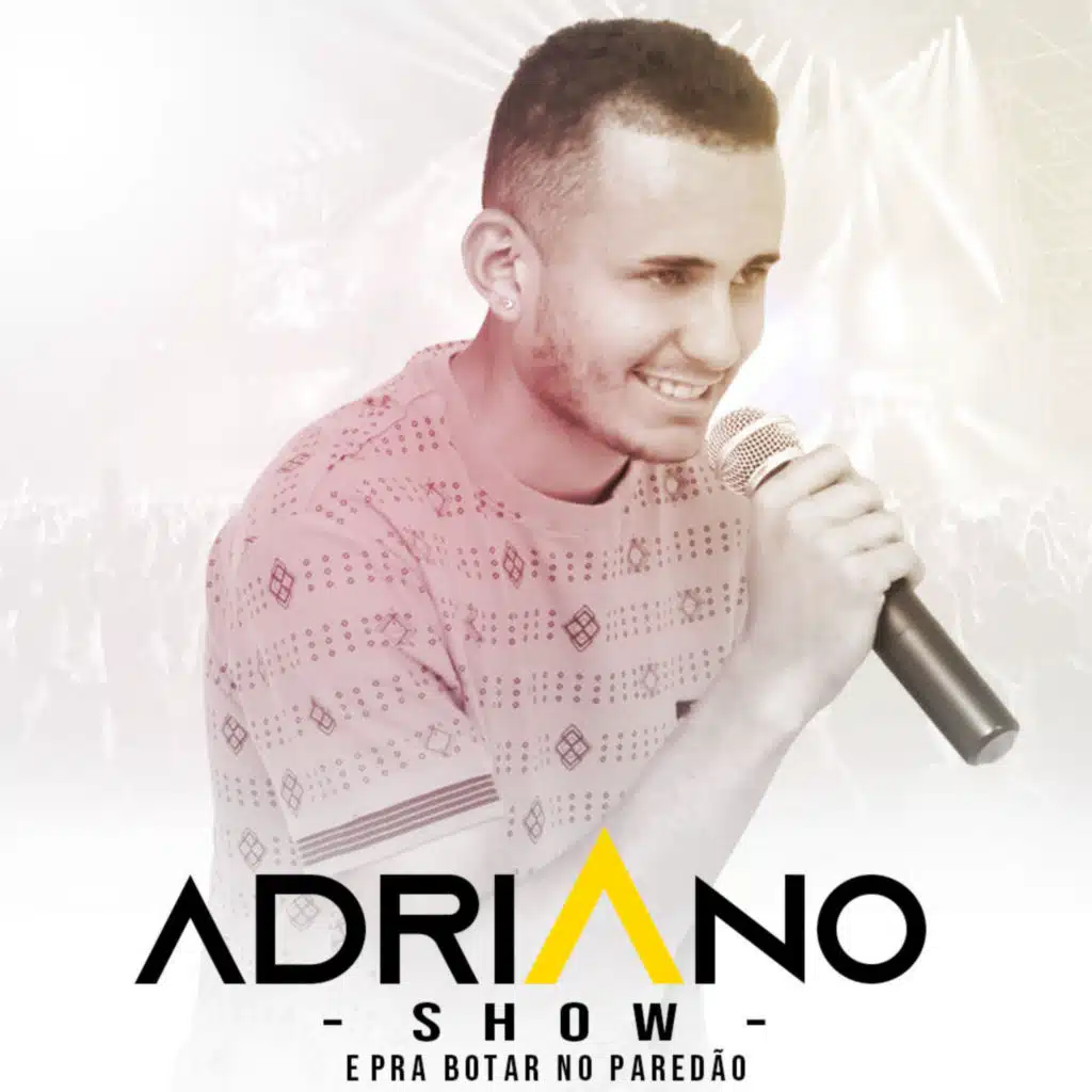 Adriano Show