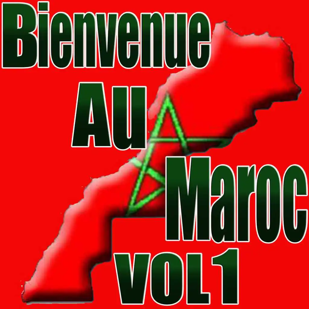 Bienvenue au Maroc, Vol. 1