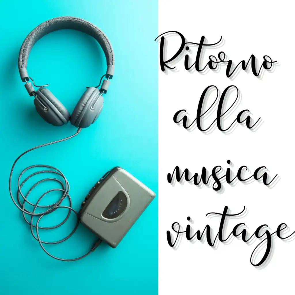 Ritorno alla musica vintage