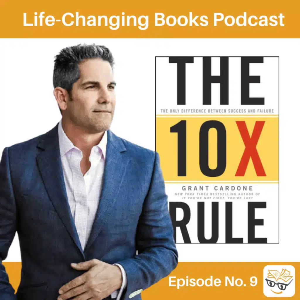 9. Grant Cardone: Author of The 10X Rule