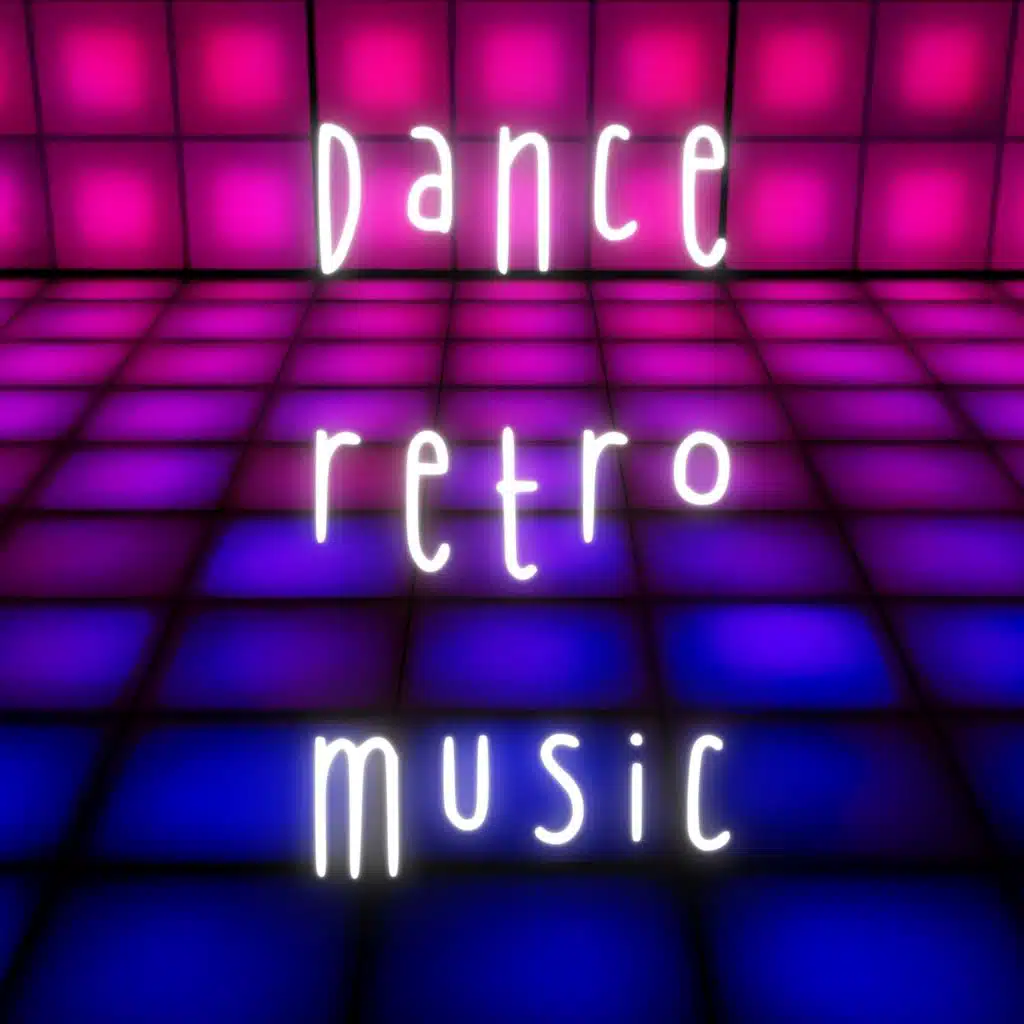 Dance Retro Music