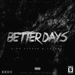 Better Days (feat. Caskey)
