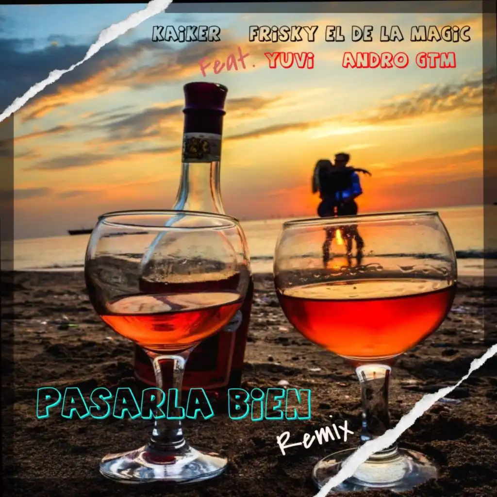 Pasarla Bien (Remix) [feat. Yuvi & Andro GTM]