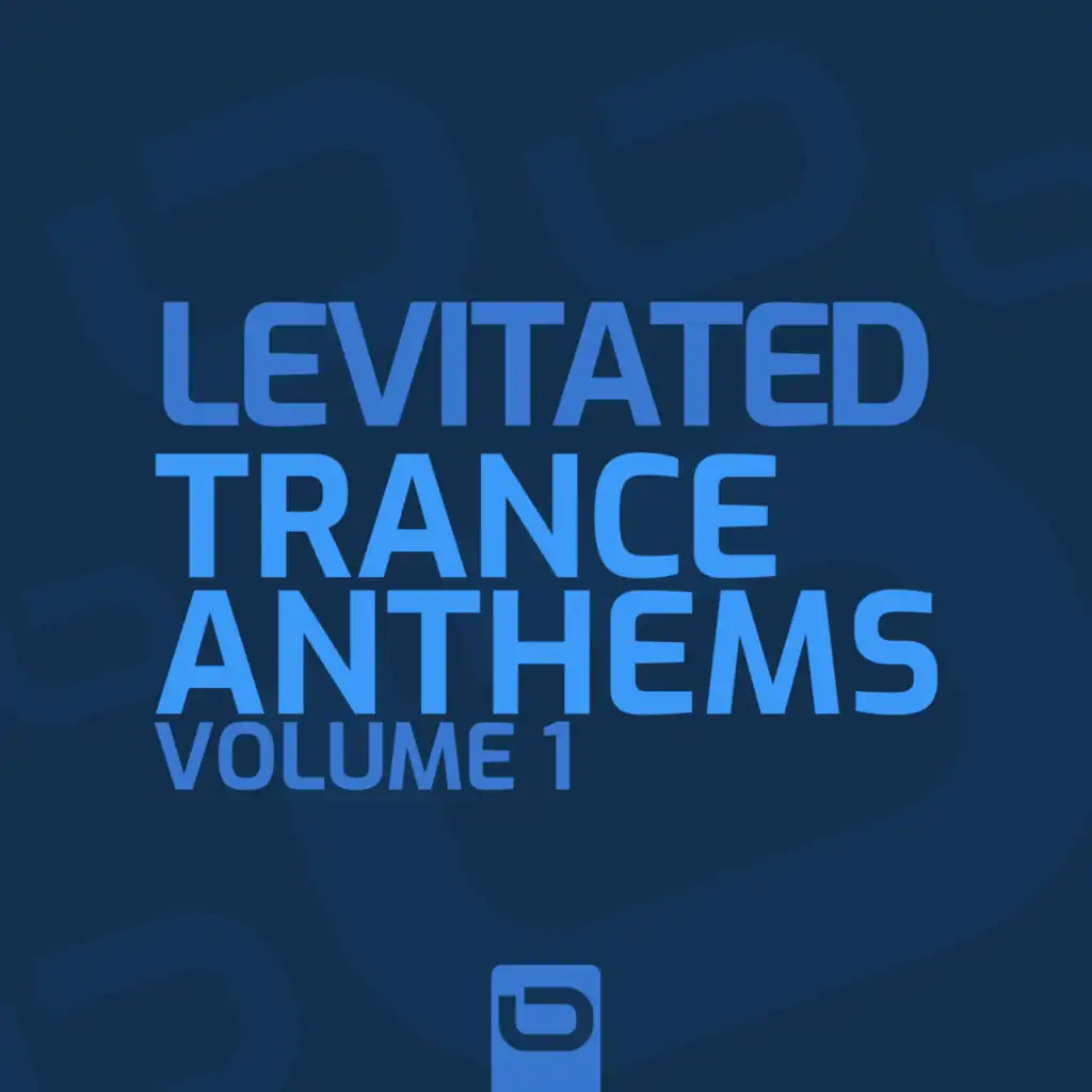 Levitated - Trance Anthems Vol. 1