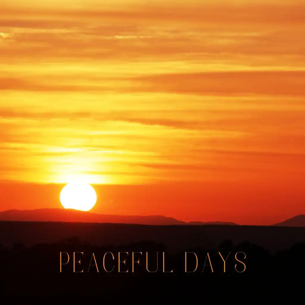 Peaceful Days