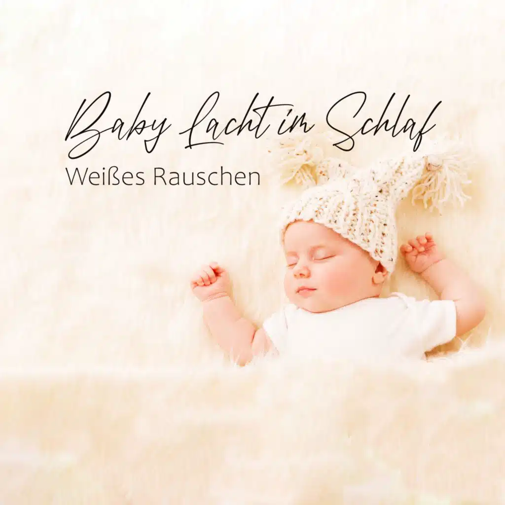 Baby Lacht im Schlaf (Weißes Rauschen Baby, Weißes Rauschen Fön, Schlafmusik Babys)