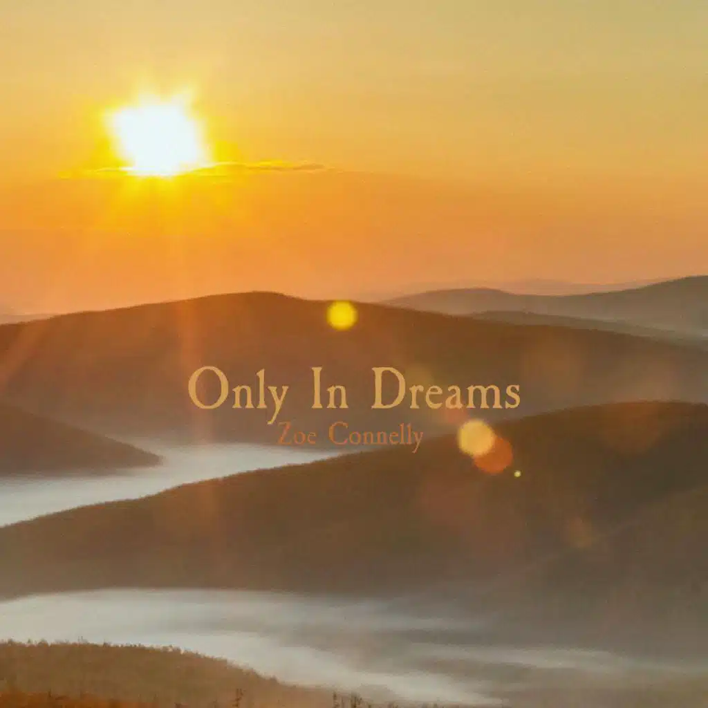 Only In Dreams