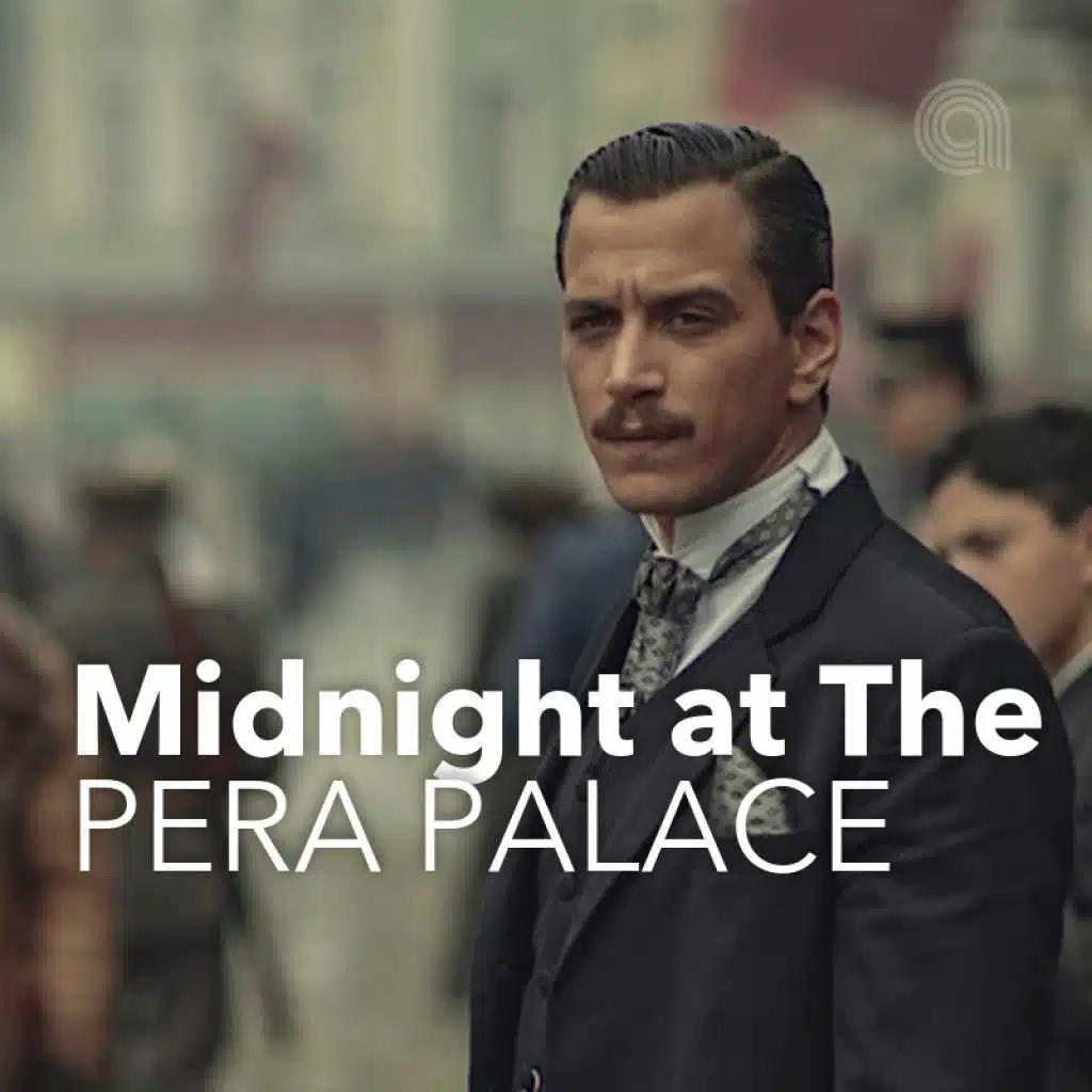 Midnight at The Pera Palace TV Series Soundtrack