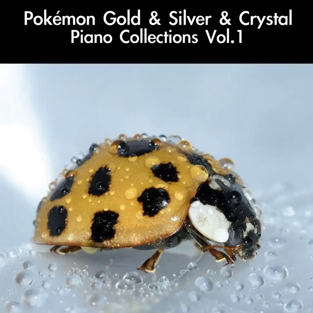 Pokémon Gold & Silver & Crystal Piano Collections, Vol. 1