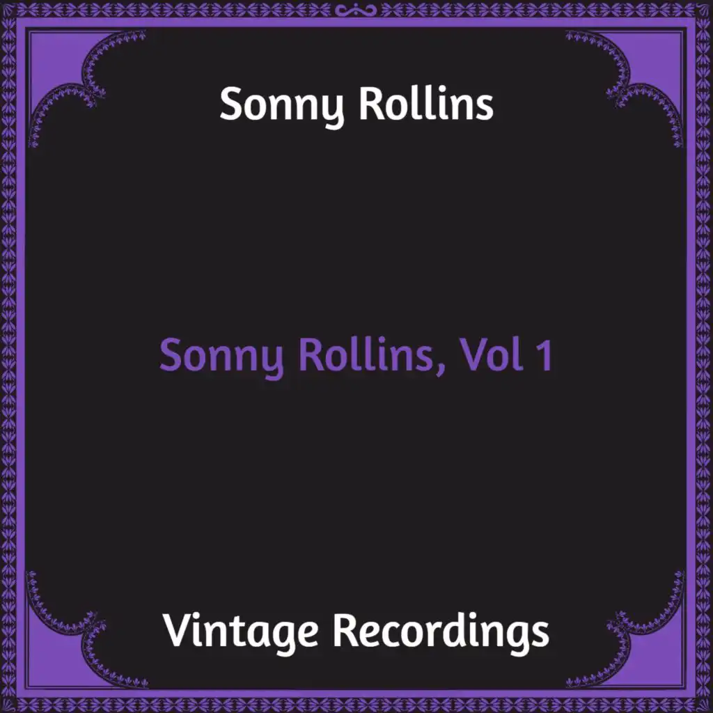 Sonny Rollins, Vol. 1 (Hq remastered)