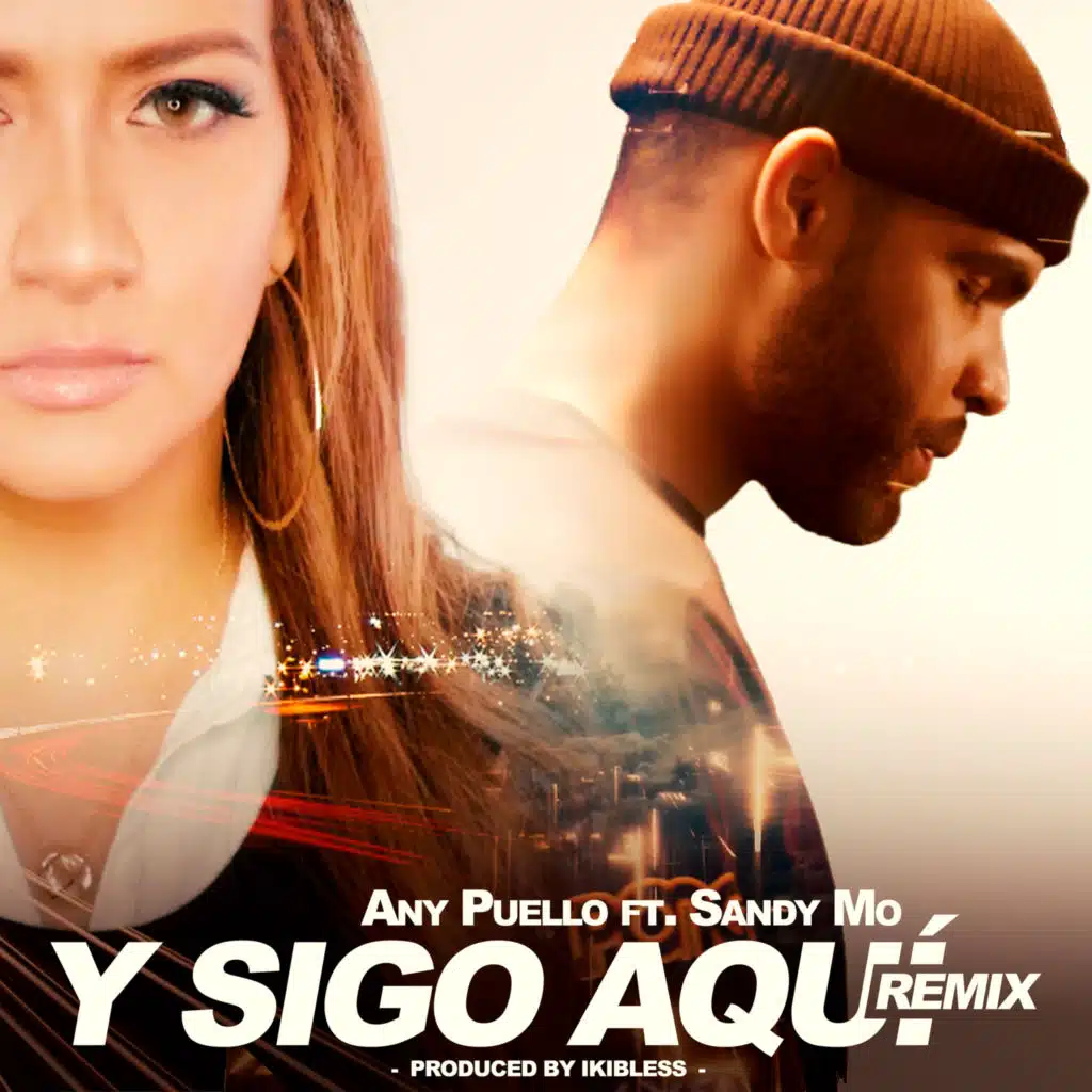 Y Sigo Aquí (Remix)