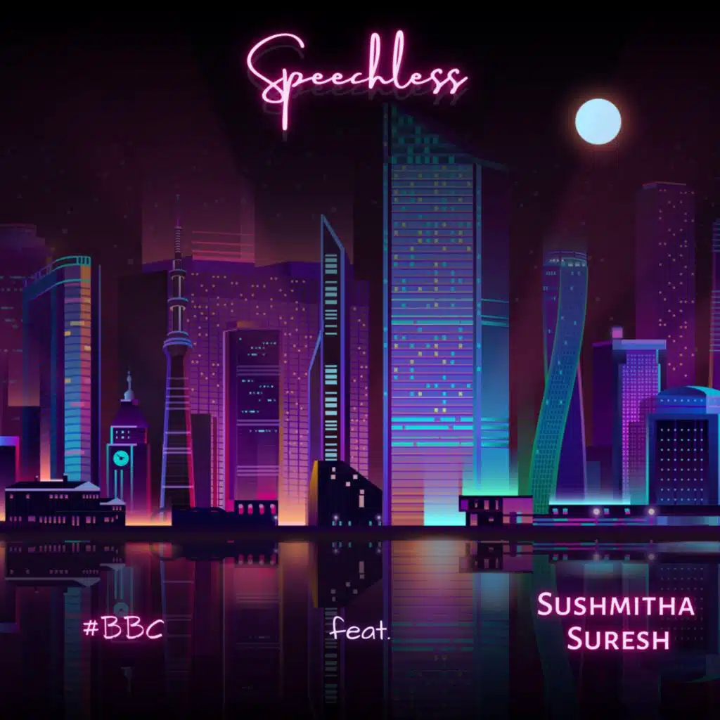 Speechless (feat. Sushmitha Suresh)