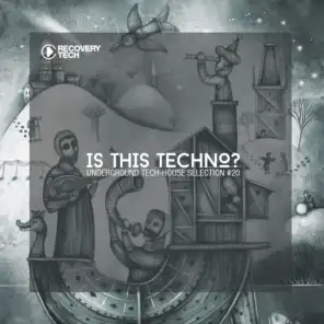 Is This Techno?, Vol. 20