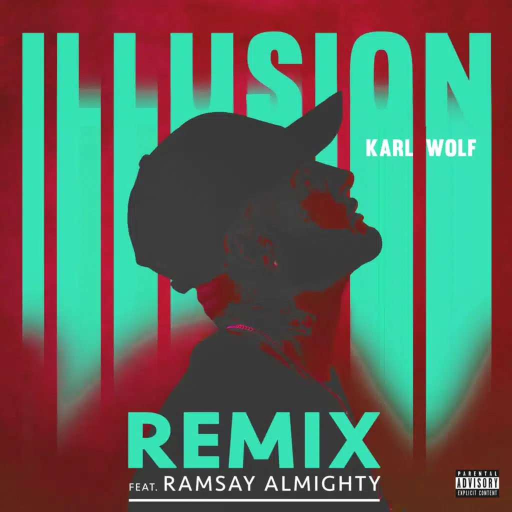 Illusion (Remix) [Feat. Ramsay Almighty]