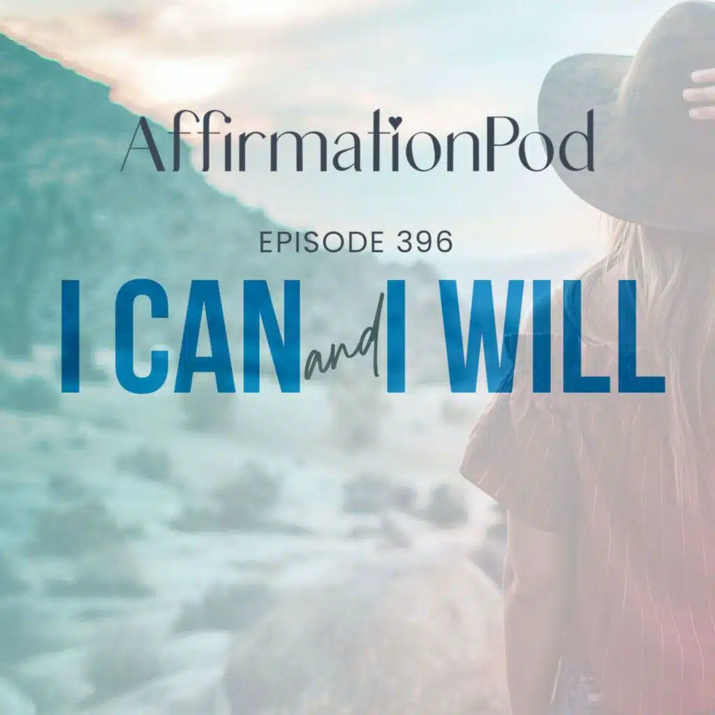 396 I Can and I Will
