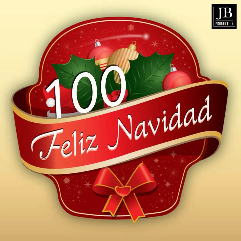 Feliz Navidad (100 Music for Christmas)