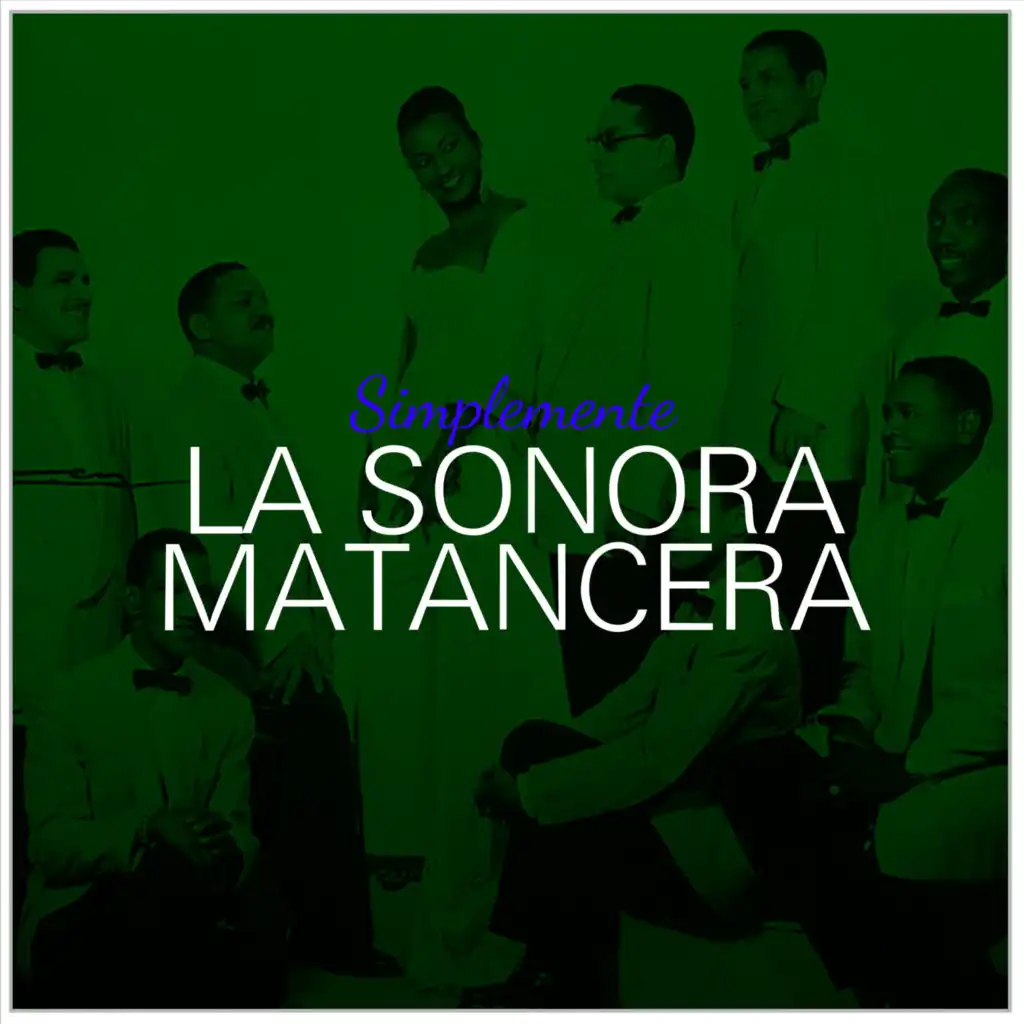 Simplemente la Sonora Matancera