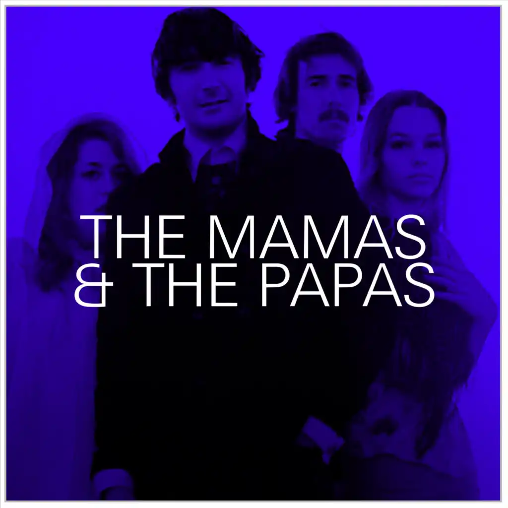 The Mamas & the Papas Live: Parte 3
