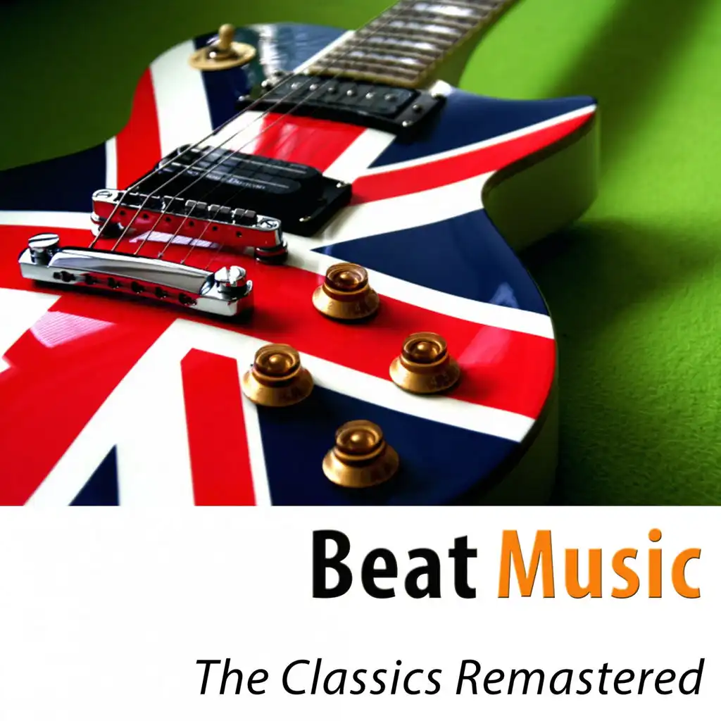 Beat Music (The Classics Remastered)