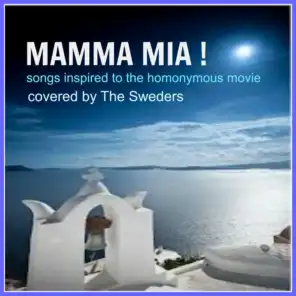 Mamma Mia ! (Songs Inspired to the Homonymous Movie)