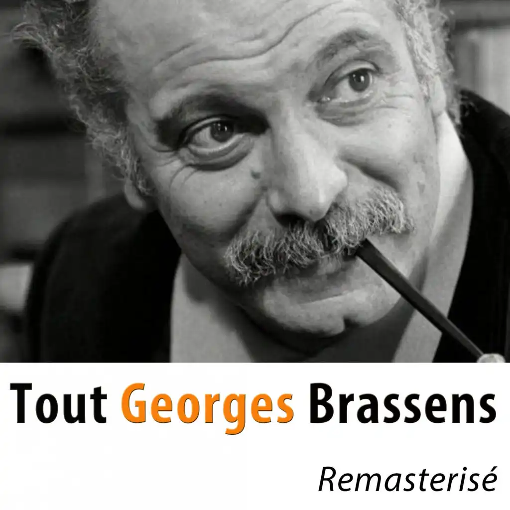 Tout Brassens (100 classiques) (Remasterisé)