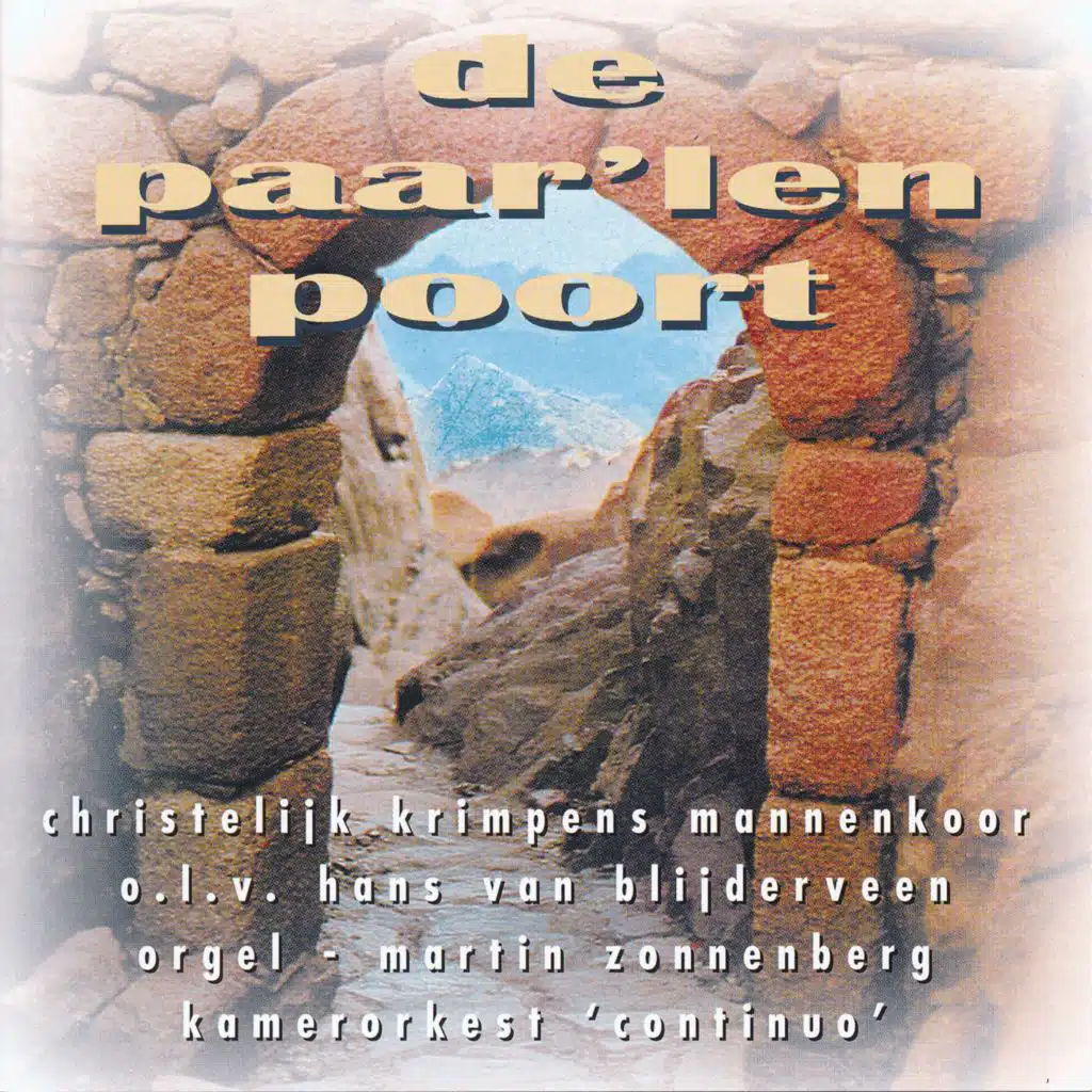 God onzer vaad'ren (feat. Hans van Blijderveen, Martin Zonnenberg, Kamerorkest 'Continuo', Jolanda den Houter, Marjolein de Wit & Judith Sportel)