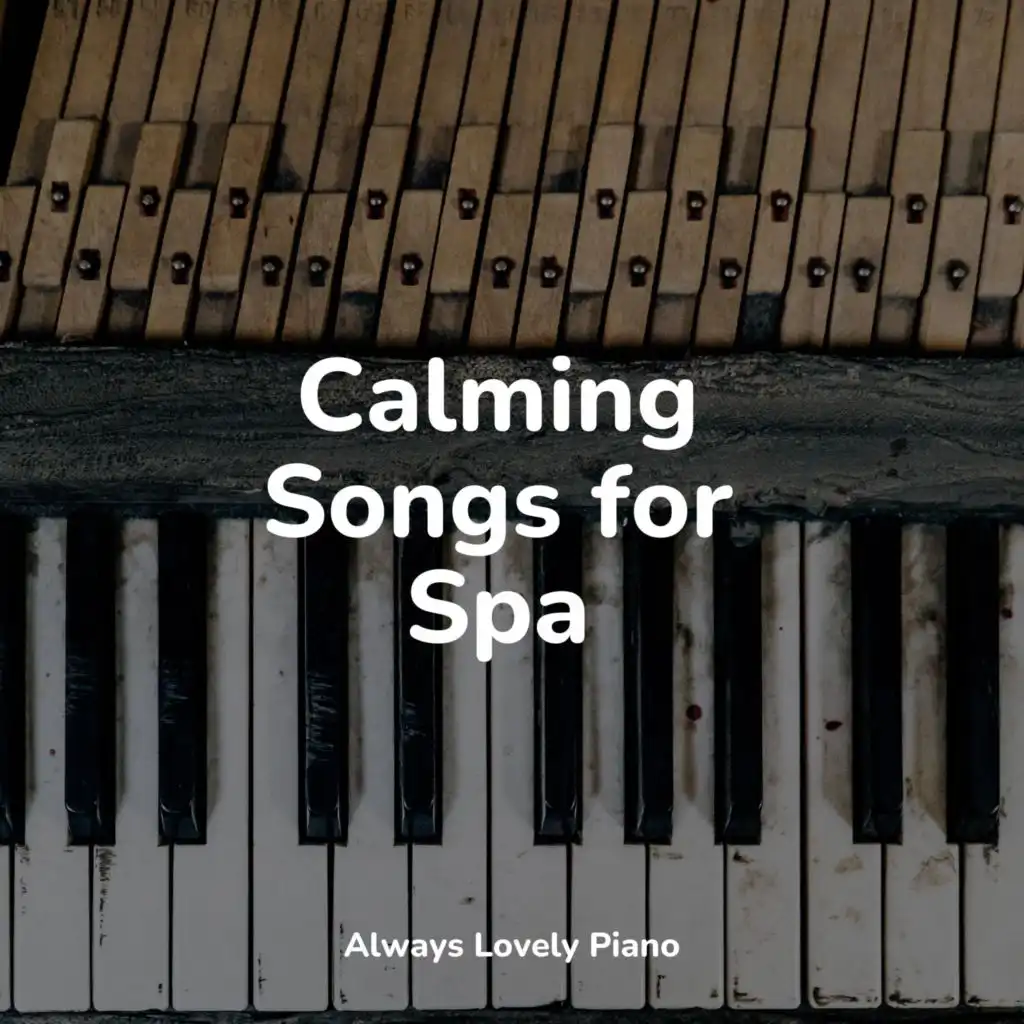 Calming Songs for Spa