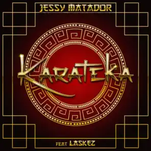 Karatéka (ft. Laskez)