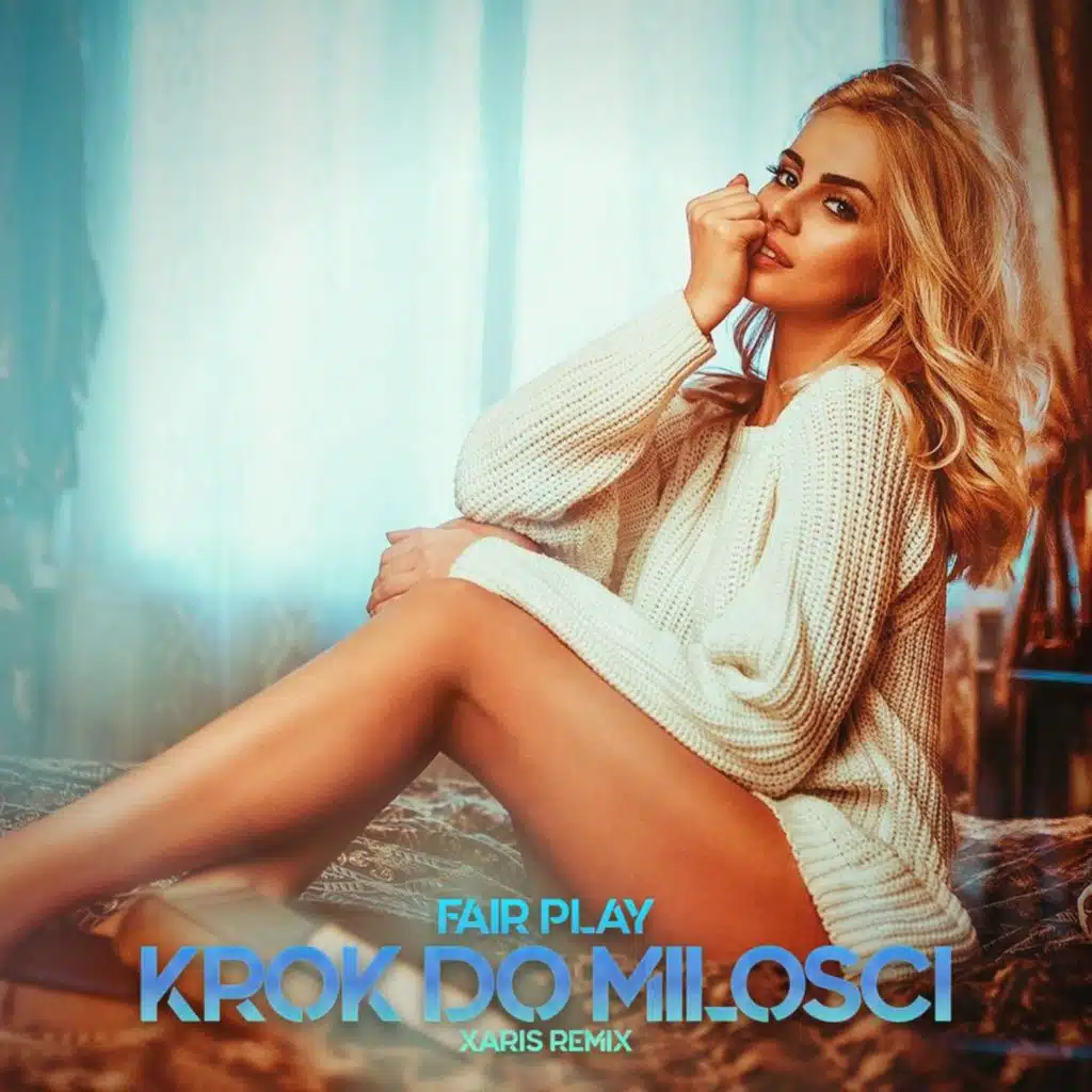 Krok Do Miłości (Xaris Remix)