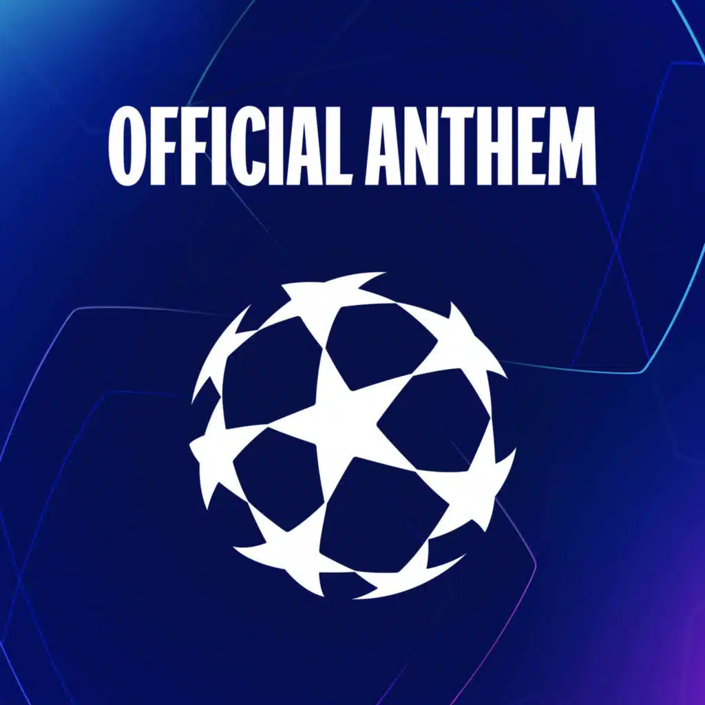 UEFA Champions League Legacy Anthem (Full Version)