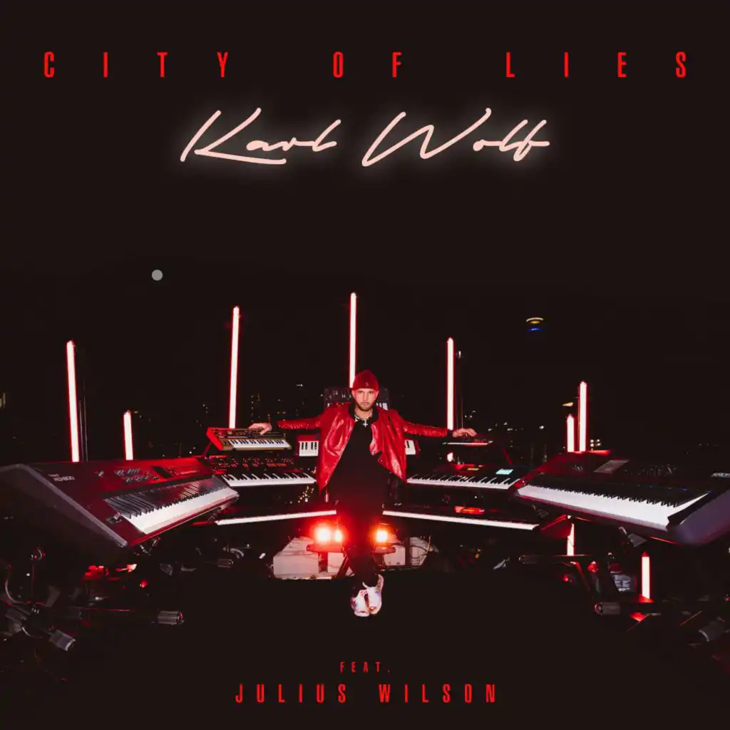 City Of Lies (feat. Julius Wilson)