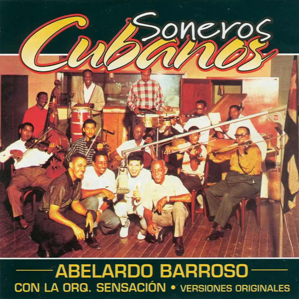 Soneros Cubanos (feat. Orquesta Sensación)